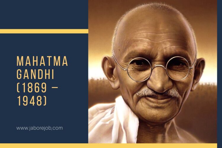 Mahatma Gandhi Biography: Childhood, History, Facts... Jaborejob